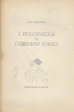 I pulcinella di Corrado Cagli