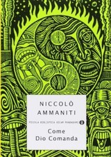 Come Dio comanda [Paperback] Ammaniti, Niccolò