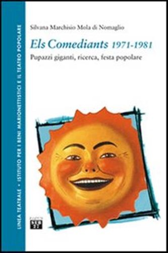 Els comediants 1971 1981 - comediants, 1971-1981