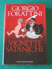 GIORGIO FORATTINI " VIGNETTE SATANICHE " MONDADORI NOVEMBRE 1989 PRIMA EDIZIONE