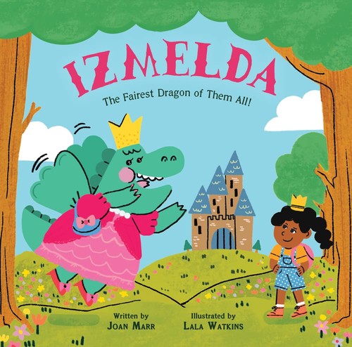 Izmelda the fairest dragon - the, of