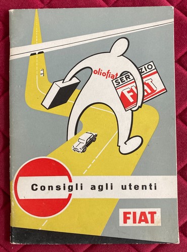 Fiat consigli agli utenti 1959 - fiat,