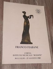 Franco Fiabane. Cervia Istituto Musicale Rossini 30 Luglio 15 Agosto 1983 Egid