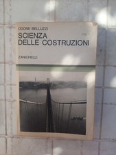 Odone Belluzzi Scienza Delle Costruzioni volume 1 zanichelli