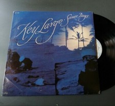LP US 1978 Key Largo ‎– Saner Days 