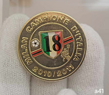 Medaglia -Milan Campione
