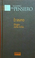 Erasmo da Rotterdam, Elogio