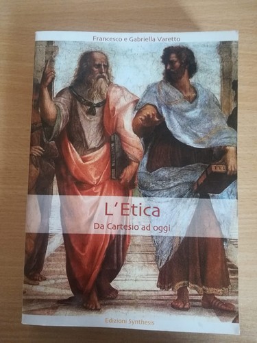 Etica cartesio ad oggi - l'etica,