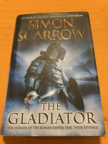 Simon scarrow the gladiator - simon,