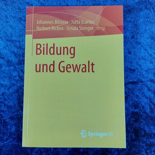 Bildung und gewalt - und,