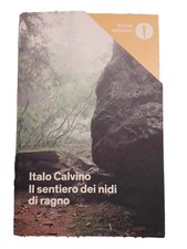 Italo Calvino, Il Sentiero Dei Nidi Di Ragno, Mondadori 2009 A 2102