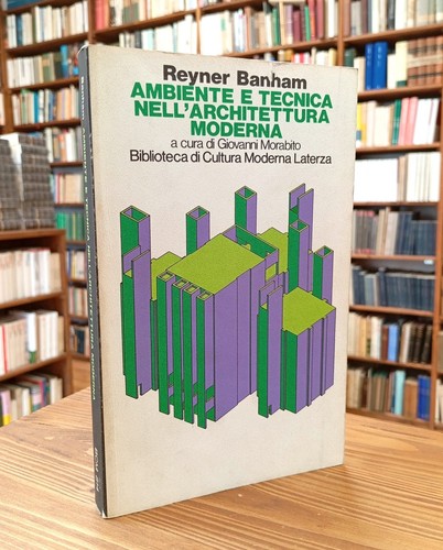 Reyner banham ambiente e - banham,