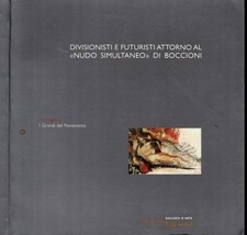 Divisionisti futuristi - e,