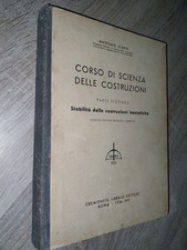 Ciappi A.; CORSO DI SCIENZA DELLE COSTRUZIONI parte II: stabilità ...; Cremonese