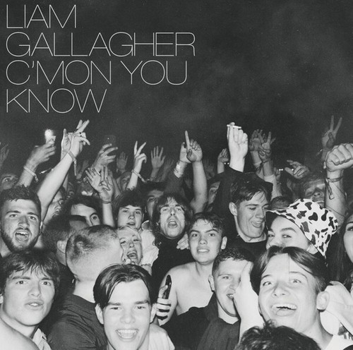 Liam gallagher mon you - liam,