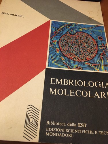 Embriologia molecolare jean - embriologia,