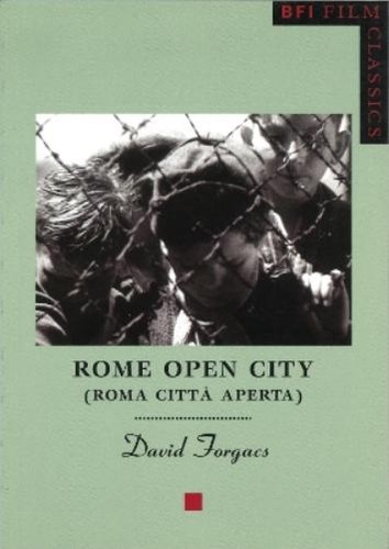 David forgacs rome open city - david,