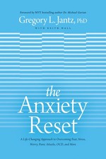 The Anxiety Reset: A