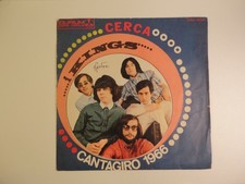 7" ITALY - I KINGS - "CERCA" -