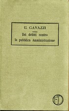 Trattato di diritto penale Dei delitti contro la pubblica amministrazione