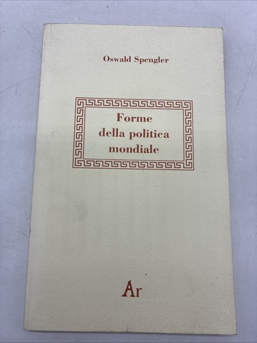 Oswald spengler forme della - forme,