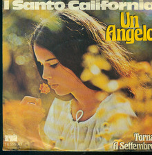 7" I Santo California/Un