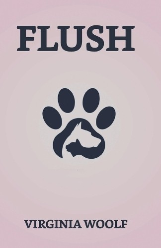 Virginia woolf flush - woolf,