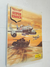 SUPER EROICA 643 EDIZIONI DARDO 1992