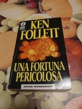 Una Fortuna Pericolosa-Ken Follett Libro