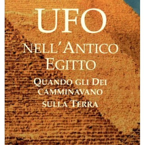 Libro ufo nell antico egitto - nell'antico,