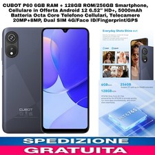 CUBOT P60 6GB RAM + 128GB