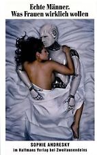 Echte Männer: Was Frauen wirklich wollen von Andresky, S... | Buch | Zustand gut