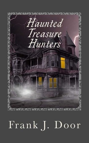 Haunted treasure hunters - hunters, by