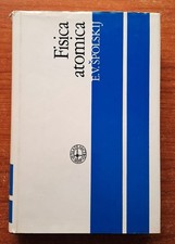 INGEGNERIA FISICA ATOMICA V.2 MIR SPOLSKIJ MECCANICA QUANTISTICA