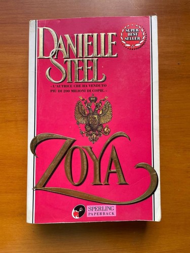 Zoya danielle steel posseggo - danielle,