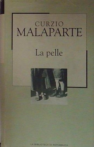 Curzio malaparte pelle la - curzio,