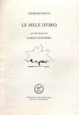 LE MELE D'ORO  SOAVI GIORGIO VANNI SCHEIWILLER 1984