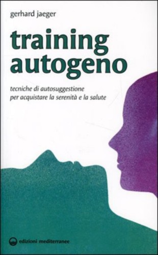 Training autogeno tecniche - training, di