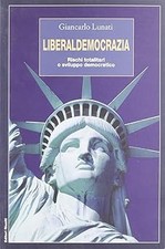 Liberaldemocrazia. Rischi