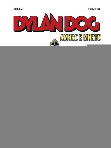 Amore morte dylan dog - e, morte.