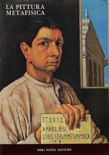 a cura di Giuli..LA PITTURA METAFISICA