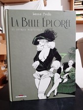 Leone Frollo - La Belle Eploree Et Autres Histoires - Delcourt 2012 RARO