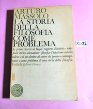 ARTURO MASSOLO-LA STORIA DELLA FILOSOFIA COME PROBLEMA E ALTRI SAGGI-1967(LIBRO)