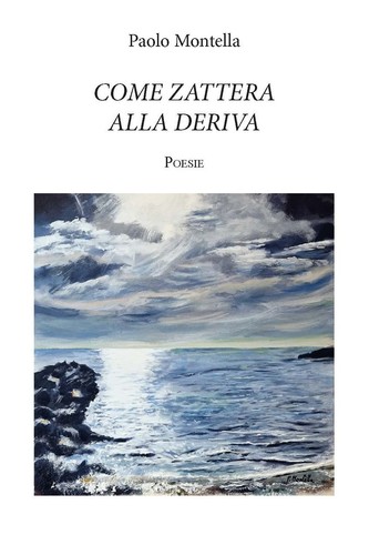 Come zattera alla deriva