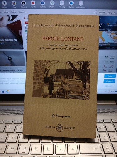Parole lontane istria - parole, l'istria