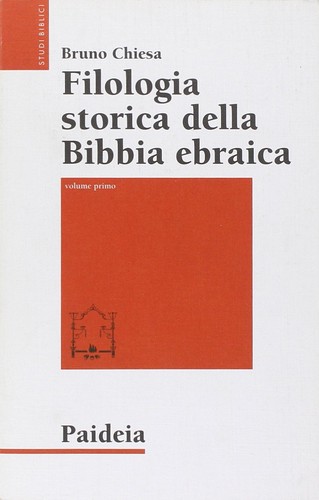 Filologia storica della bibbia - della,