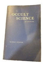 Occult Science An Outline by