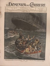 La Domenica del Corriere N. 17 del 1912 RARO TITANIC