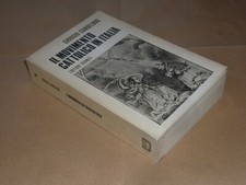 Giorgio Candeloro, Il Movimento Cattolico in Italia, Editori Riuniti, 1974