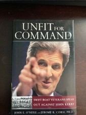Unfit for Command : Swift Boat